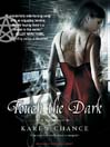 Touch the Dark By Karen Chance